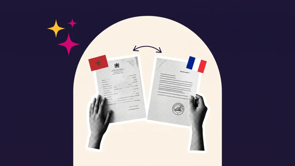 Mains tenant un document marocain et sa traduction française, reliés par une double flèche, pour la traduction assermentée